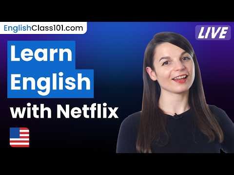2026’s Best Netflix Shows for English Learners