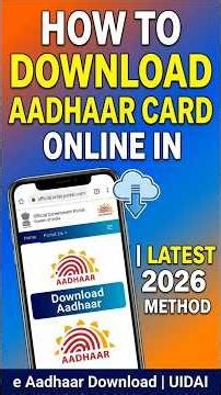 How to Download Aadhaar Card in 2026 | Latest UIDAI Method | Step-by-Step Guide