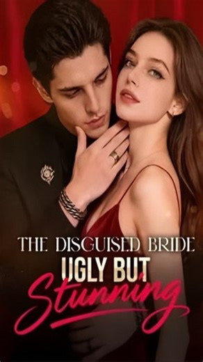 [Full Movie] The Disguised Bride, Ugly But Stunning: They Begged for Forgiveness!