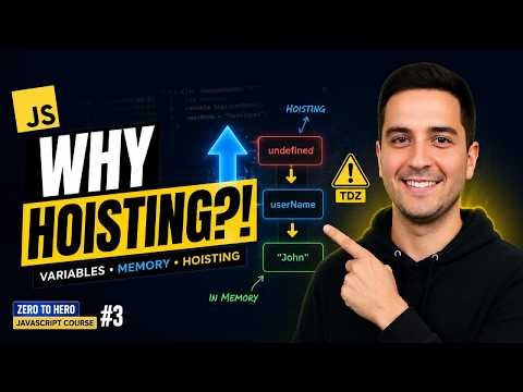 #3. JavaScript Variables, Memory & Hoisting Explained (2026) | Zero to Hero JavaScript Course