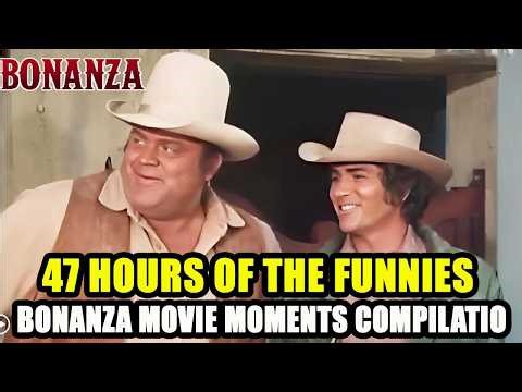 47 hours of The Funniest Bonanza Movie Moments Compilatio | FULL EPISODES | English #bonanza