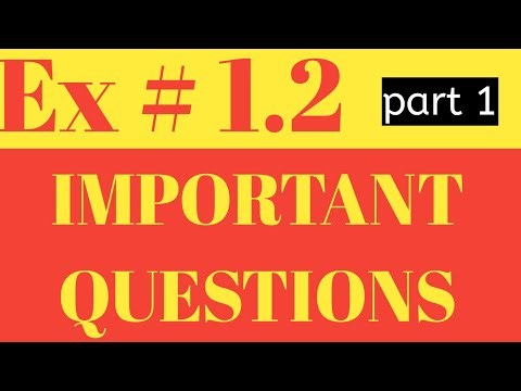 Class 12 Math Exercise 1.2-part 1 | Most Important Questions