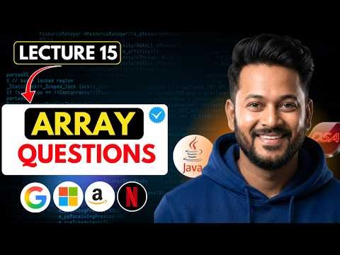 DSA Lecture 15 : Working With Arrays in Java | Search, Maximum, Reverse & Index Operations