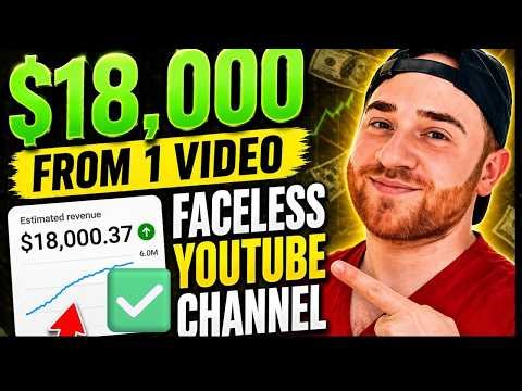 ✅ I Made $18K+ from ONE Faceless YouTube Channel Video 🔥 AI YouTube Automation