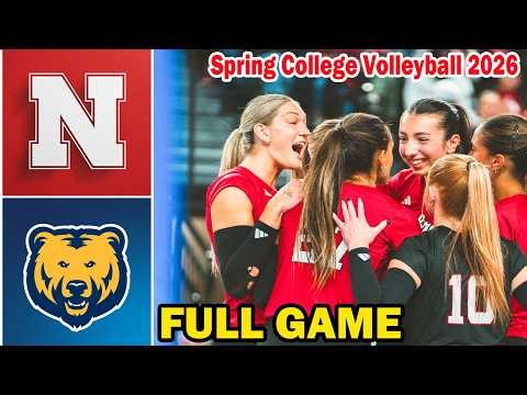 Nebraska vs Northern Colorado [FULL GAME] Spring College Volleyball 2026