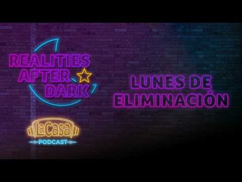 Kenzo fue eliminado | La Casa de los Famosos 6, Realities After Dark: La Casa Podcast EP19