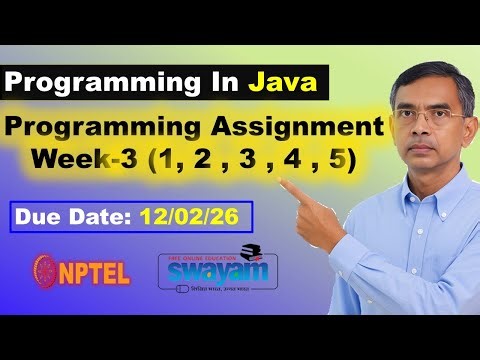 Programming in Java week 3 Programming assignment 1 to 5 Answers Solutions nptel | Jan 2026