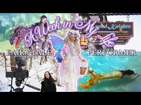 A Week in the Life of a Professional Mermaid & Fairytale Performer ✨ (Mermaids, Dragons & Fairies) ✨
