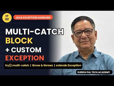 Java Advanced Exceptions: User-Defined Exceptions & Multiple Catch Blocks Explained