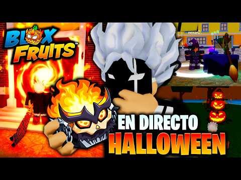 UPDATE de HALLOWEEN de BLOX FRUITS en DIRECTO🎃 GAS HELLFIRE