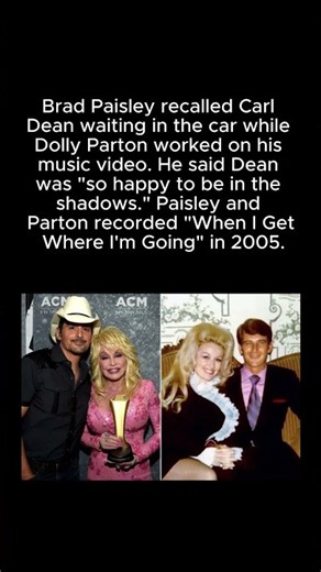 Brad Paisley Recalls Carl Dean Waiting in the Car During Dolly Parton Video Shoot #BradPaisley #Love
