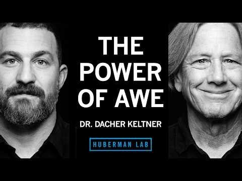 Cultivating Awe & Emotional Connection in Daily Life | Dr. Dacher Keltner