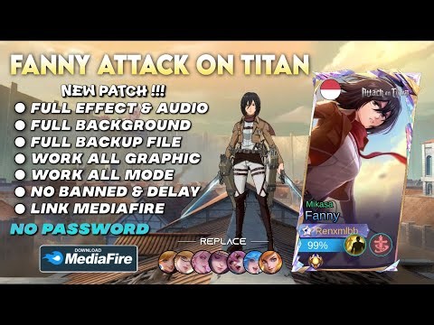 NEW! Script Skin Fanny Attack On Titan | Full Effect & Voice - Latest Patch
