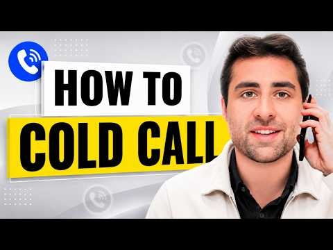 How to Cold Call: A Complete Step-by-Step Guide