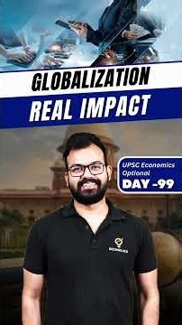 Globalization Beyond Trade: Global Value Chains & UPSC Strategy | Economics Optional Day 99