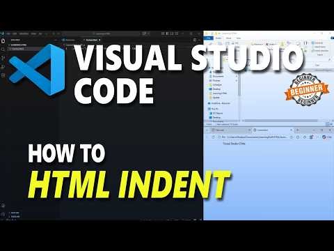 Visual Studio Code HTML How To Indent
