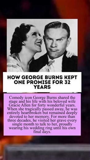 How George Burns Kept One Promise For 32 Years