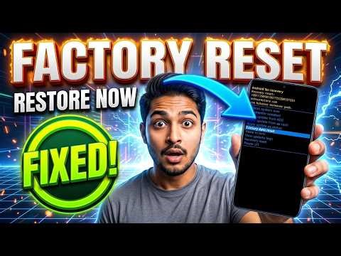How To Restore Factory Settings On Android | Complete Step-by-Step Guide