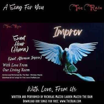 ADr3 Sweet Hour Acapella Hymns Improv Nicholas Mazzio Lauren Mazzio The Rain_1_1