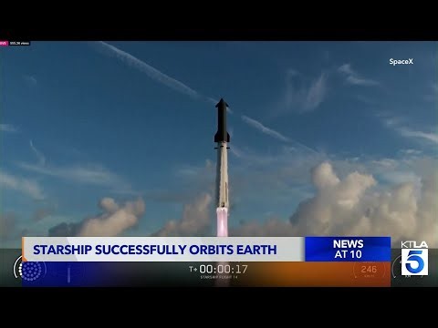 SpaceX starship successfully orbits earth
