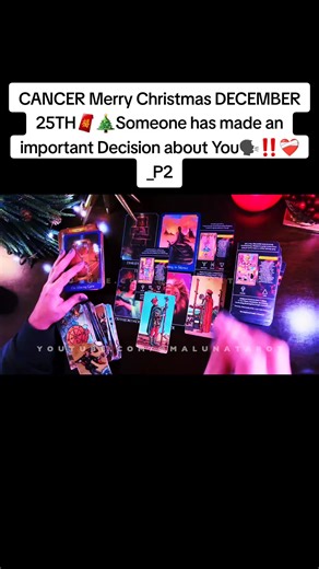 CANCER Merry Christmas DECEMBER 25TH🧧🎄Someone has made an important Decision about You🗣️‼️❤️‍🩹_P2 #tarot #tarotreading #cancer