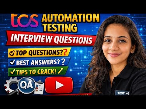 TCS Automation Testing Interview Experience | Real-Time QA & SDET Interview Preparation 2026 -4
