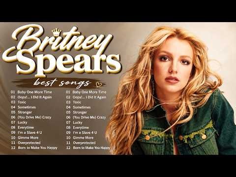 Britney Spears Best Of 2026 🎶 Top 10 Iconic Hits | Greatest Hits Playlist & Full Album