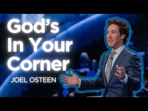 You’ll Bounce Back — God’s In Your Corner | Joel Osteen