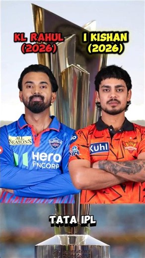 KL Rahul vs Ishan Kishan IPL 2026 Comparison 💥💥 #csk #rcb #kkr #mumbaiindians #tataipl #ipl2026
