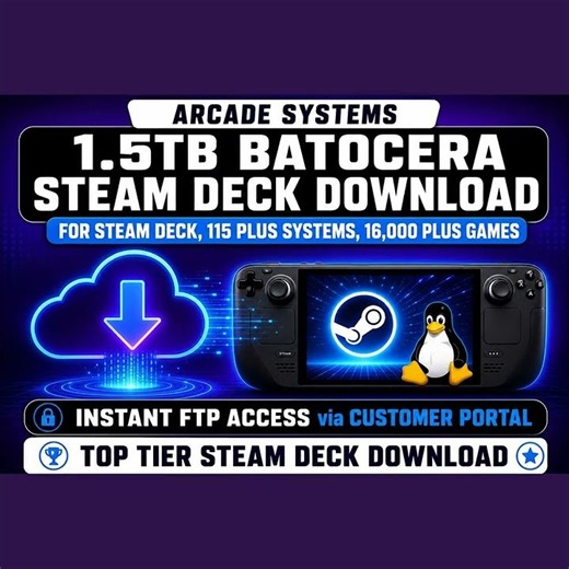 1.5TB Preloaded Steam Deck Batocera Build, Plug and Play Download — ArcadeSystems.co.uk