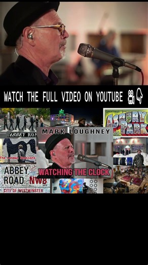 Mark Loughney – Watching The Clock (The London Sessions | From Asbury Park to Abbey Road)