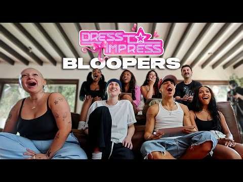 DRESS TO IMPRESS IN REAL LIFE BLOOPERS