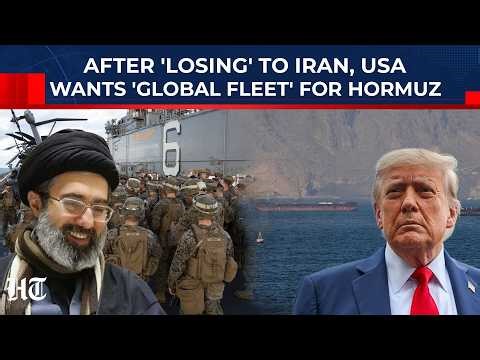After 'Losing' To Iran, Desperate Trump Seeks New Coalition Navy Force To Take Hormuz Strait| US,Oil