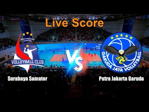 Surabaya Samator vs Putra Jakarta Garuda Live Score - Indonesia Proliga