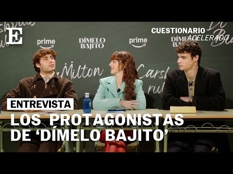 Cuestionario acelerado a los protagonistas de 'Dímelo bajito'