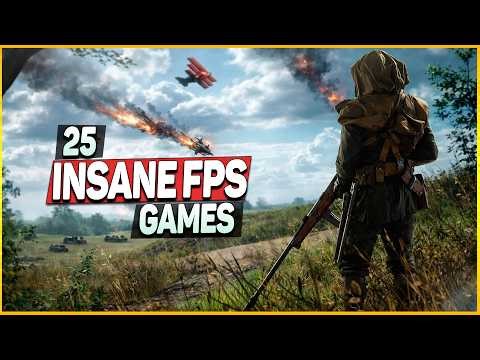 25 INSANE FPS Shooters You NEED To Play | Next level Action