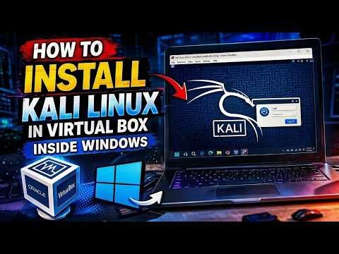 How to Install Kali Linux in VirtualBox on Windows (Quick & Easy 2026 Guide)