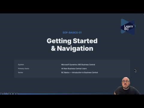 Getting Started & Navigation in Microsoft Dynamics 365 Business Central | SOP-BASICS-01