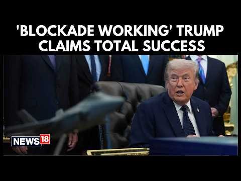 Trump Says He Blocked The Strait Of Hormuz To Stop Iran Earning $500M a Day | US Iran War | N18G