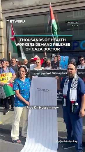 Over 2,500 health workers demand release of Gaza's Dr Hussam