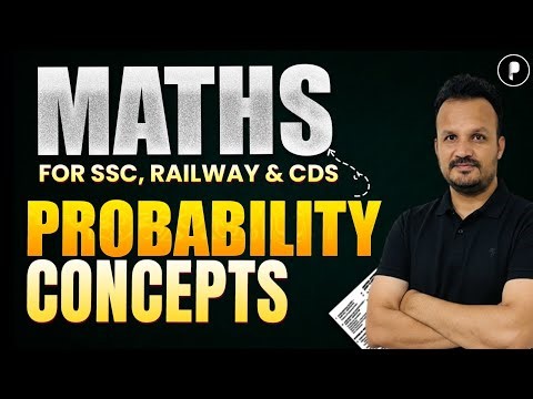 Probability Concepts in Maths | Complete Probability for SSC, Banking & Railway Exams