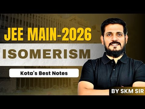Structural Isomerism: MASTER CLASS by SKM Sir | For 11th Class Students