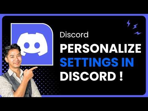 How to Personalize Settings in Discord