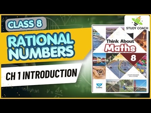 RATIONAL NUMBERS | CLASS 8 | THINK ABOUT MATHS | STUDY COACH UMERKOTE