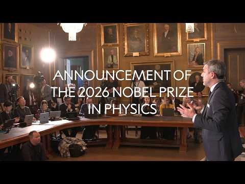 Announcement of the 2026 Nobel Prize in Physics