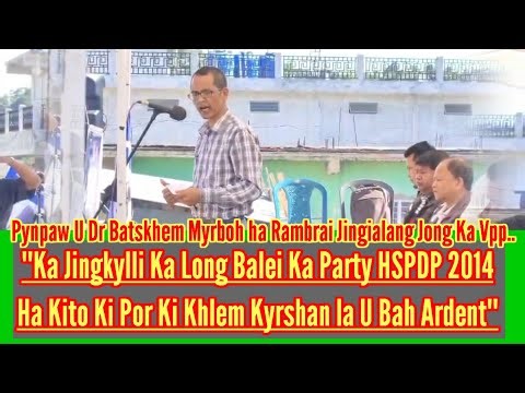 KYLLI U DR BATSKHEM MYRBOH IAKA HSPDP HAKA JINGiALANG JONGKA VPP HA RAMBRAI....