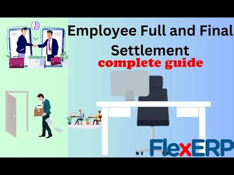 How to Add Employee Final Settlement in Flexerp