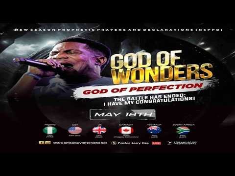 GOD OF WONDERS; GOD OF PERFECTION - THE BATTLE HAS ENDED || NSPPD || 18TH MAY 2026