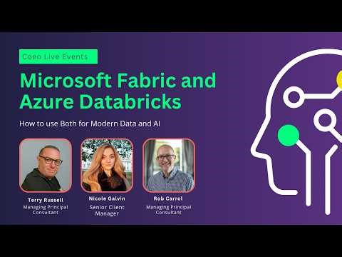 Microsoft Fabric and Azure Databricks - How to Use Both for Modern Data + AI