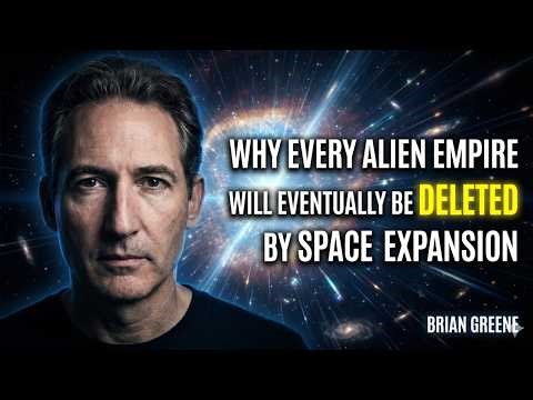Why Every Alien Empire Will Eventually Be Deleted By Space Expansion | BRIAN GREENE